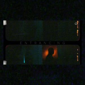 Entrancing