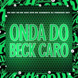 Onda do Beck Caro
