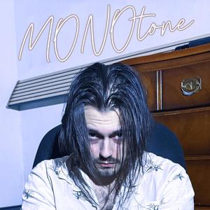 MONOtone