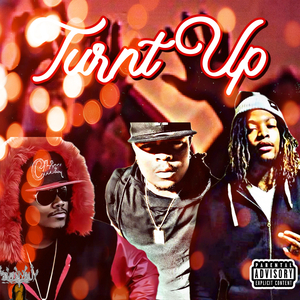 Turnt Up
