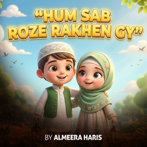 Hum Sab Roze Rakhen Gy