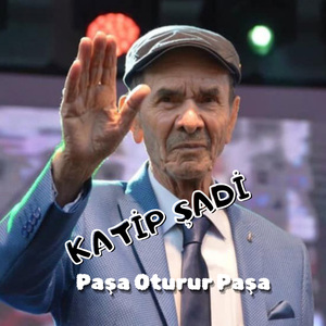 Paşa Oturur Paşa