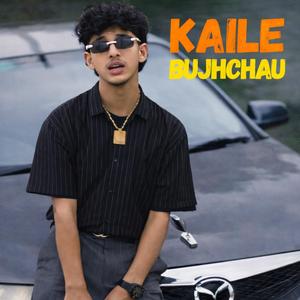 Kaile Bujhchau