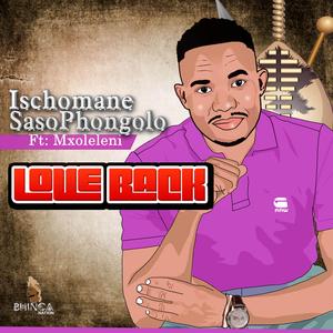 Love Back (feat. Mxoleleni)