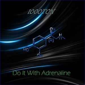 Do It With Adrenaline