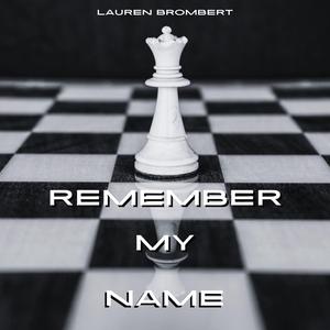 Remember My Name