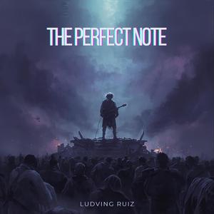 The Perfect Note