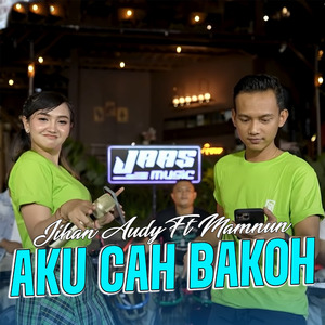 Aku Cah Bakoh
