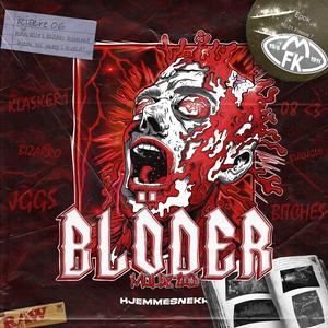 Blöder 2025 (Hjemmesnekk) (feat. J-Dog, Razclatt, VASSY & Just Dance)