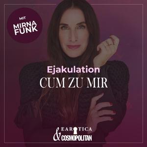 Ejakulation (Teil 2)
