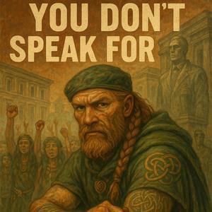 You Dont Speak for Me