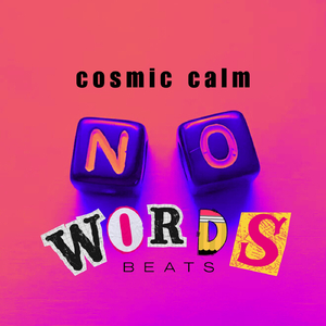 Cosmic Calm