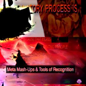 Meta-Mashups & Tools of Recognition