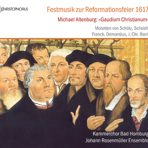 Gaudium Christianum: I. Das Lutherusche Jubelgeschrey
