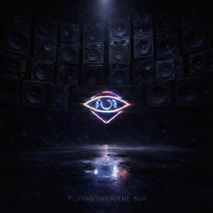 Flying Over the Sun (Cruise Mix)