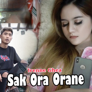 Sak Ora Orane