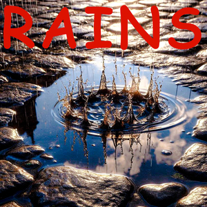 Rains