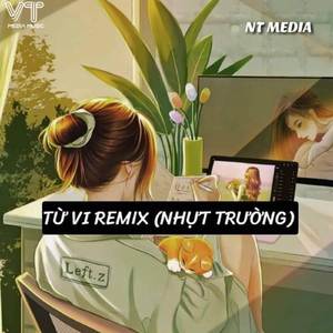 Tử Vi Remix ( NT Media )