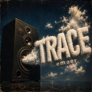 TRACE