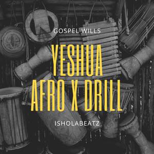 Yeshua Afro X Drill