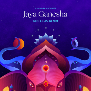 Jaya Ganesha ( Nils Olav Remix)