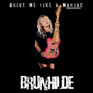 Driving Like a Maniac (Remastered)