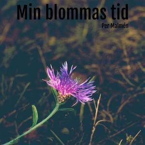 Min Blommas Tid