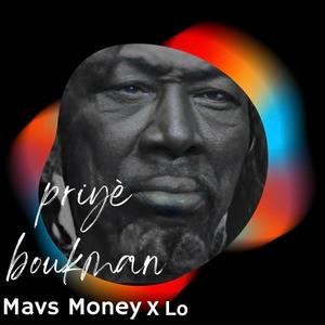 Priyè Boukman (feat. Lo)