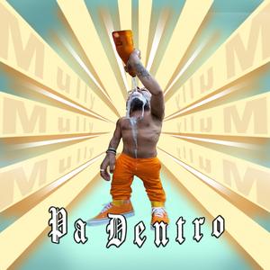 Pa Dentro (Radio Edit)