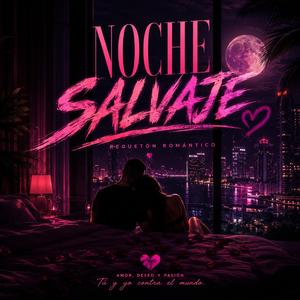 noche salvaje