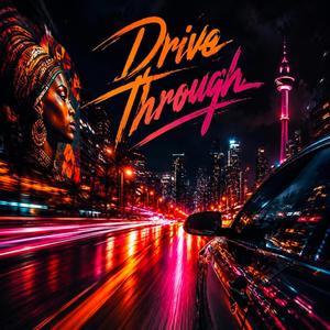 Drive Through