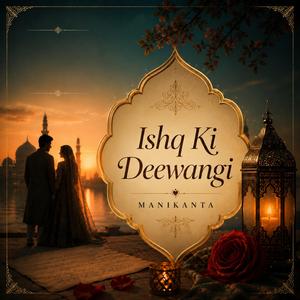 Ishq Ki Deewangi