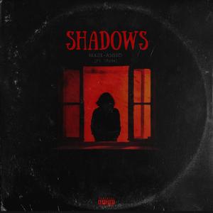 Shadows (feat. Chyde)