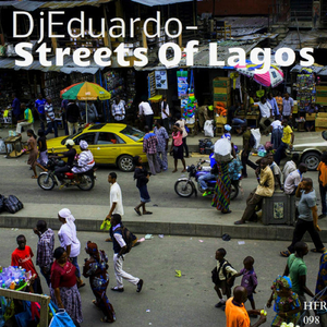 Streets Of Lagos (Original Mix)