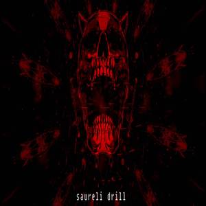 Saureli Drill