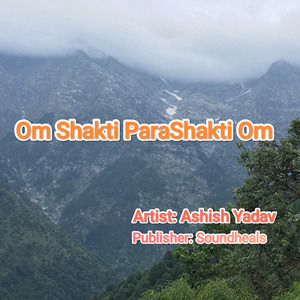 Om Shakti ParaShakti Om