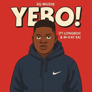 YEBO! (feat. longboii & M-KaySA)
