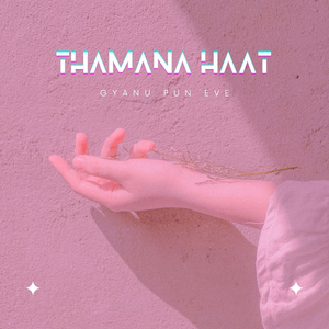 Thamana Haat (Acoustic)