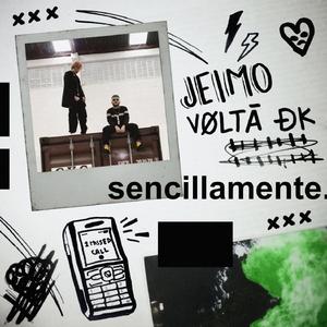 Sencillamente (feat. Vølta Dk)