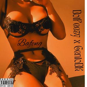 Bafeng (feat. GentoDK)