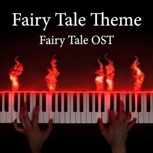 Fairy Tale Theme (Original Soundtrack from "Fairy Tale")