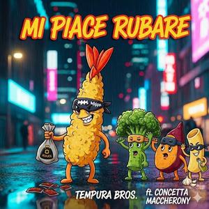 Mi piace rubare (feat. Concetta Maccherony)