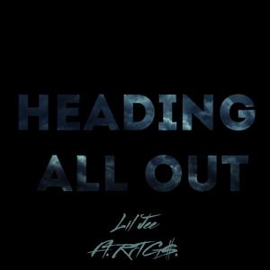 Heading All Out (feat. RrTG$.)