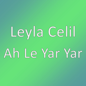 Ah Le Yar Yar