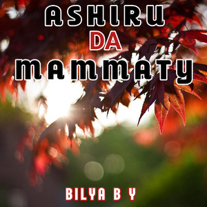 Ashiru Da Mammaty (Live)