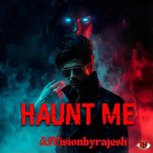 Haunt Me (Remix)