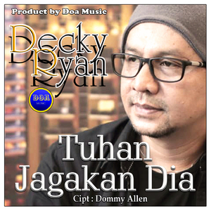 Tuhan Jagakan Dia