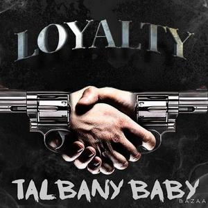 Loyalty (FreePreezy)