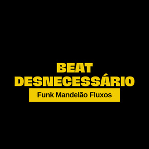 Beat Desnecessário