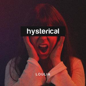 Hysterical